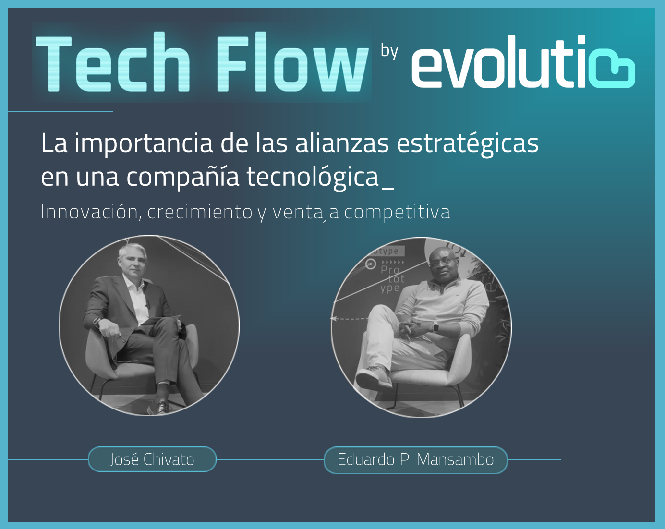 Techflow: La importancia de las alianzas